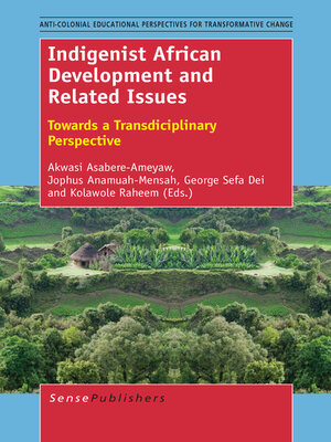 cover image of Indigenist African Development and Related Issues